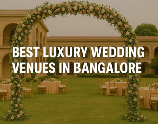 Wedding Venues in Bangalore