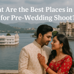best places in india for pre wedding shoot